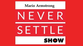 Mario Armstrong Never Settle Show