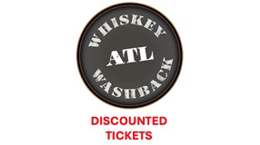 Whiskey Washback ATL - Discounted Tickets